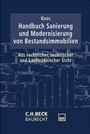 : Rechtshandbuch Sanierung von Bestandsimmobilien, Buch