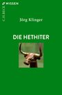 Jörg Klinger: Die Hethiter, Buch