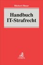 Text: "Rückert/Basar, Handbuch IT-Strafrecht". Roter Hintergrund mit grauem Rechteck und Verlagslogo unten.