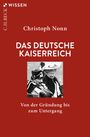 Christoph Nonn: Das deutsche Kaiserreich, Buch