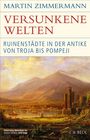 Martin Zimmermann: Versunkene Welten, Buch