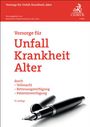 : Vorsorge für Unfall, Krankheit, Alter, Buch