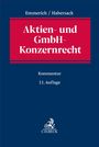 Titel: Aktien- und GmbH-Konzernrecht. Autoren: Emmerich / Habersack. Kommentarbuch, 11. Auflage. C.H. Beck Logo unten.
