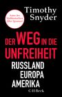 Timothy Snyder: Der Weg in die Unfreiheit, Buch