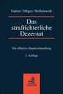Alexander Ganter: Das strafrichterliche Dezernat, Buch
