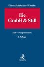 Titel: "Die GmbH & Still". Autor: Dieter Schulze zur Wiesche. Mit Vertragsmustern. 8. Auflage. Oben blau, Mitte rot, Logo unten.