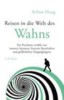 "Reisen in die Welt des Wahns" von Achim Haug. Silhouette eines Mannes auf schwarz-weiß-grüner Spirale.