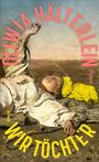Oliwia Hälterlein: Wir Töchter, Buch