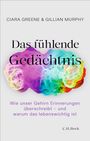 Ciara Greene: Das fühlende Gedächtnis, Buch
