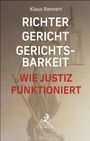 Klaus Rennert: Richter, Gericht, Gerichtsbarkeit, Buch