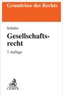 Oben steht "Grundrisse des Rechts", darunter "Schäfer Gesellschaftsrecht 7. Auflage". Unten das C.H.BECK-Logo.