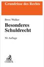 Grundrisse des Rechts, Brox/Walker, Besonderes Schuldrecht, 50. Auflage, Logo mit Löwenfigur und C.H.BECK.