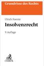 Text: "Grundrisse des Rechts", "Ulrich Foerste", "Insolvenzrecht", "9. Auflage". Unten ist ein C.H. Beck-Logo.