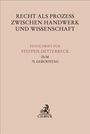 Text: Recht als Prozess zwischen Handwerk und Wissenschaft. Festschrift für Steffen Detterbeck zum 70. Geburtstag. Unten ein Logo von C.H.Beck.