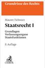 "Grundrisse des Rechts", Autoren Maurer/Schwarz, "Staatsrecht I", "8. Auflage", Elemente unter orangefarbenem Banner. Logo von C.H.BECK.