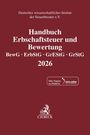 : Handbuch Erbschaftsteuer und Bewertung 2026. BewG, ErbStG, GrEStG, GrStG 2026, Buch,Div.