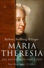 Text: "Barbara Stollberg-Rilinger - Maria Theresia: Die Kaiserin in ihrer Zeit. Eine Biographie." Gemälde einer Frau im Profil.
