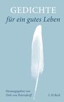 "GEDICHTE für ein gutes Leben. Herausgegeben von Dirk von Petersdorff. C.H.Beck." Weiße Feder auf hellblauem Hintergrund.