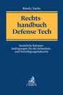 Titel: "Rechtshandbuch Defense Tech". Autoren: Rösch/Sachs. Untertitel: Rechtliche Rahmenbedingungen Sicherheitsindustrie. Logo: C.H.BECK.
