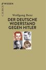 "Der deutsche Widerstand gegen Hitler" von Wolfgang Benz. Vier Porträts verschiedener Personen auf beigem Hintergrund.
