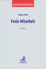 MUSTERVERTRÄGE, Menke·Wolf, Freie Mitarbeit, 3. Auflage, C.H.BECK-Logo unten.