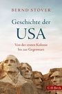 "Geschichte der USA" von Bernd Stöver, "Von der ersten Kolonie bis zur Gegenwart". Bild von Mount Rushmore. C.H. Beck-Logo.