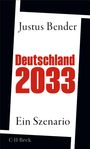 Justus Bender: Deutschland 2033, Buch
