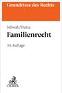 Text: "Grundrisse des Rechts", "Schwab/Dutta", "Familienrecht", "34. Auflage", "C.H.BECK". Oben orangefarbener Balken, unten Logo.