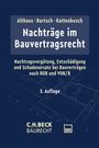 „Nachträge im Bauvertragsrecht“ von Althaus, Bartsch, Kattenbusch, 3. Auflage. Blaues Layout mit technischer Zeichnung.