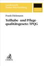 Landesrecht Baden-Württemberg, Frank Dickmann, Teilhabe- und Pflegequalitätsgesetz: TPQG. Schwarzes Logo unten links.