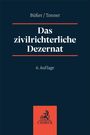 "Büßer/Tonner, Das zivilrichterliche Dezernat, 6. Auflage." Unten ein rotes Quadrat mit dem C.H. BECK Logo.