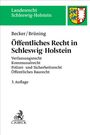 "Landesrecht Schleswig-Holstein. Becker/Brüning. Öffentliches Recht in Schleswig-Holstein. 3. Auflage. C.H.BECK Logo."