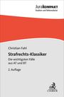 Christian Fahl, Strafrechts-Klassiker, 2. Auflage. Jurakompakt-Logo, rot-grauer Hintergrund.