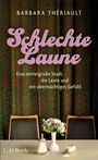 Barbara Thériault: Schlechte Laune. Eine beinahe mittelgroße Stadt, die Leute und ein übermächtiges Gefühl, Buch