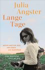 Julia Angster: Lange Tage, Buch
