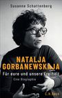 Susanne Schattenberg: Natalja Gorbanewskaja, Buch