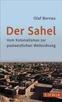 Olaf Bernau: Der Sahel, Buch