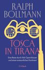 "Tosca in Tirana" von Ralph Bollmann. Untertitel: "Eine Reise durch 166 Opernhäuser und einen erstaunlichen Kontinent." Illustration: Fernglas.