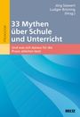 : 33 Mythen über Schule und Unterricht, Buch