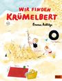 Emma AdBåge: Wir finden Krümelbert, Buch