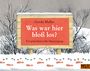 Gerda Muller: Was war hier bloß los?, Buch