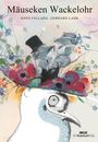 Hans Fallada: Die Geschichte vom Mäuseken Wackelohr, Buch