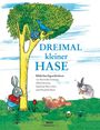 Ingeborg Meyer-Rey: Dreimal kleiner Hase, Buch