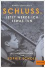 Maren Gottschalk: Schluss. Jetzt werde ich etwas tun, Buch