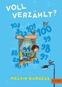 Melvin Burgess: Voll verzählt?, Buch