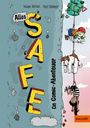 Text: "Alles SAFE" in großen gelben Buchstaben. "Ein Comic-Abenteuer" vertikal. Zwei Kinder und ein Hund hängen an einem Seil.