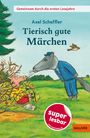 : Tierisch gute Märchen, Buch