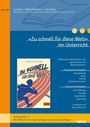 „Zu schnell für diese Welt“ von Martina Wildner. Materialien zu Freundschaft, Sport, Familie. Klassenstufe 5-7.