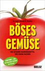Steven R. Gundry: Böses Gemüse, Buch