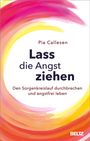 Pia Callesen: Lass die Angst ziehen, Buch